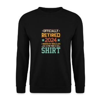 Officially Retired 2024 Retirement - Unisex Sweatshirt - black - Front - Alina (178cm) & Michal (187cm)