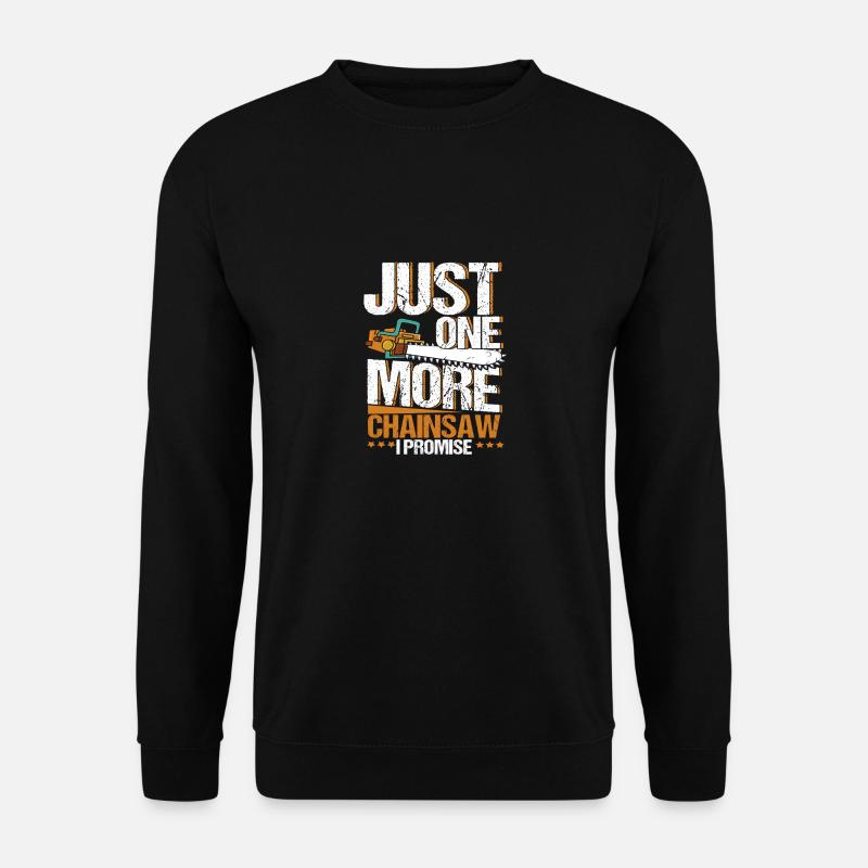 Tronçonneuse Arboriste Bûcheron - Sweat-shirt Unisexe - noir