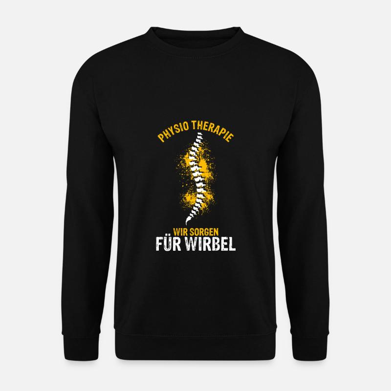 Physio Therapie Wir Sorgen Für Wirbel - Therapeut - Unisex Pullover - Schwarz
