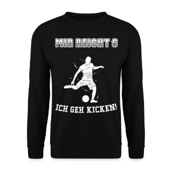 Mir reichts ich geh kicken Fußball Fußballer - Unisex Pullover - Schwarz - Vorne - Alina (178cm) & Michal (187cm)