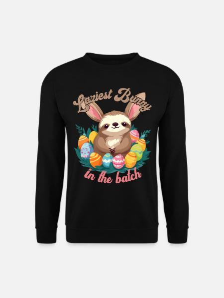 Lustiger Spruch Faultier Osterhase Süßes Ostern - Unisex Pullover - Schwarz