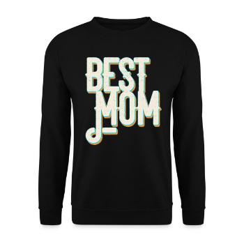 Best Mom Proud Mom Funny Mom Design - Unisex Sweatshirt - black - Front - Alina (178cm) & Michal (187cm)