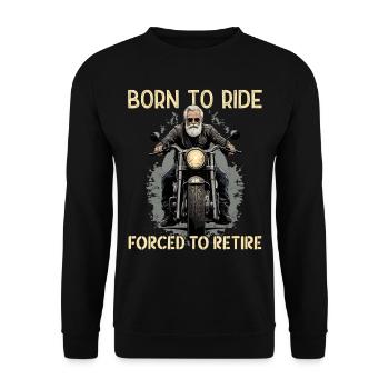 Funny Pensioner Saying Vintage Motorcycle Design - Unisex Sweatshirt - black - Front - Alina (178cm) & Michal (187cm)