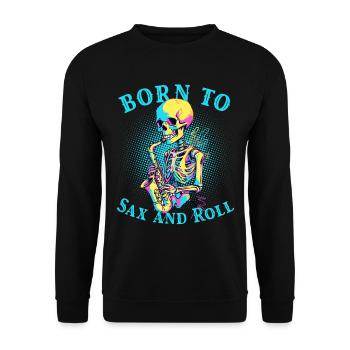 Geborener Saxophonspieler Lustiges Jazz Design - Unisex Pullover - Schwarz - Vorne - Alina (178cm) & Michal (187cm)