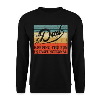 Humorous Father's Day Saying Funny Father Style - Unisex Sweatshirt - black - Front - Alina (178cm) & Michal (187cm)