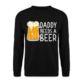 Daddy Braucht Bier Lustiger Vater Vatertag Style - Unisex Pullover - Schwarz - Vorne - Alina (178cm) & Michal (187cm)