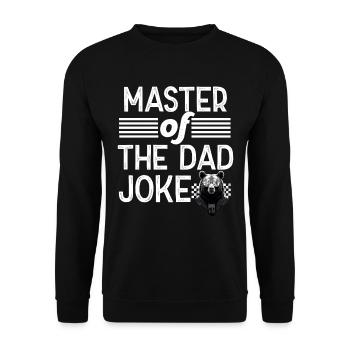 Papa Joke Master Drôle Papa Design Parfait - Sweat-shirt Unisexe - noir - Devant - Alina (178cm) & Michal (187cm)