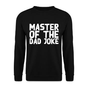 Witze Meister Lustiger Vater Vatertag Style - Unisex Pullover - Schwarz - Vorne - Alina (178cm) & Michal (187cm)