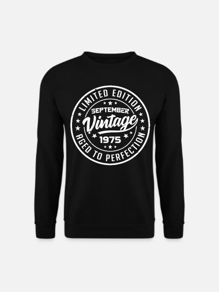 Septembre 1975 Cadeau Anniversaire Septembre 1975 - Sweat-shirt Unisexe - noir