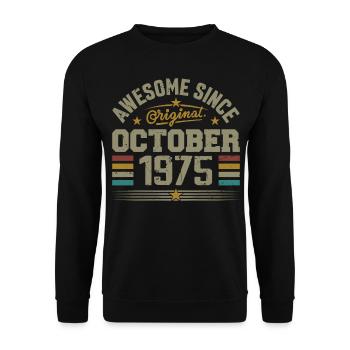 Geboren im Oktober 1975 | Geburtstag Oktober 1975 - Unisex Pullover - Schwarz - Vorne - Alina (178cm) & Michal (187cm)