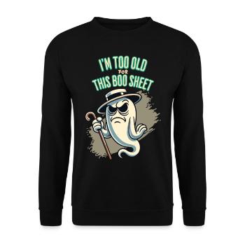 Boo Sheet Ghost Funny Saying Design - Unisex Sweatshirt - black - Front - Alina (178cm) & Michal (187cm)