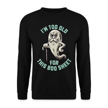 Boo Sheet Ghost Funny Saying Design - Unisex Sweatshirt - black - Front - Alina (178cm) & Michal (187cm)
