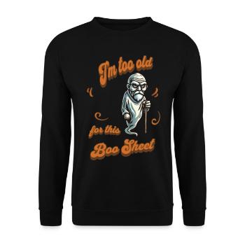 Vieux fantôme drôle dicton design - Sweat-shirt Unisexe - noir - Devant - Alina (178cm) & Michal (187cm)