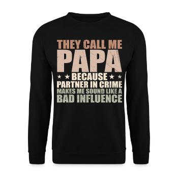 Perfect Gift for Dad - Unisex Sweatshirt - black - Front - Alina (178cm) & Michal (187cm)
