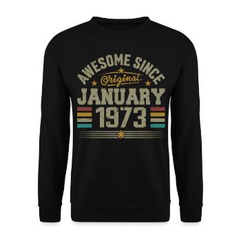 Retro Birthday Gift Born In January 1973 - Unisex Sweatshirt - black - Front - Alina (178cm) & Michal (187cm)