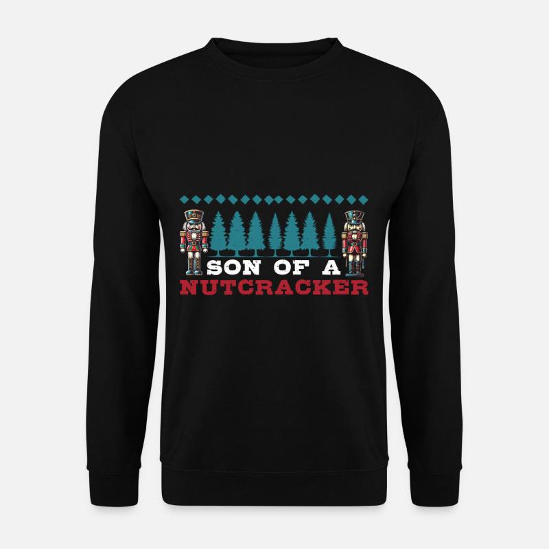 Sohn Eines Nussknackers Lustig Weihnachtsmotiv - Unisex Pullover - Schwarz