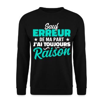 Wenn ich mich nicht irre, habe ich immer Recht - Unisex Pullover - Schwarz - Vorne - Alina (178cm) & Michal (187cm)