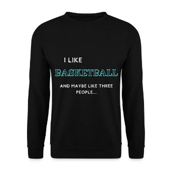 Gift basketball basketball funny sport passion - Unisex Sweatshirt - black - Front - Alina (178cm) & Michal (187cm)