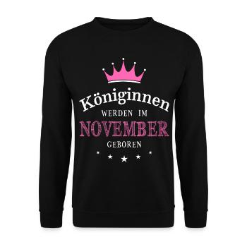 Queens born in November Birthday Birth - Unisex Sweatshirt - black - Front - Alina (178cm) & Michal (187cm)