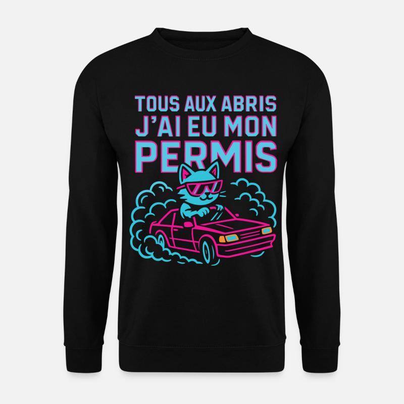Fahrer Geschenk Führerschein - Unisex Pullover - Schwarz