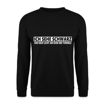 Ich sehe schwarz lustige Sprüche Pessimist Humor - Unisex Pullover - Schwarz - Vorne - Alina (178cm) & Michal (187cm)