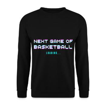 Gift basketball basketball funny sport passion - Unisex Sweatshirt - black - Front - Alina (178cm) & Michal (187cm)