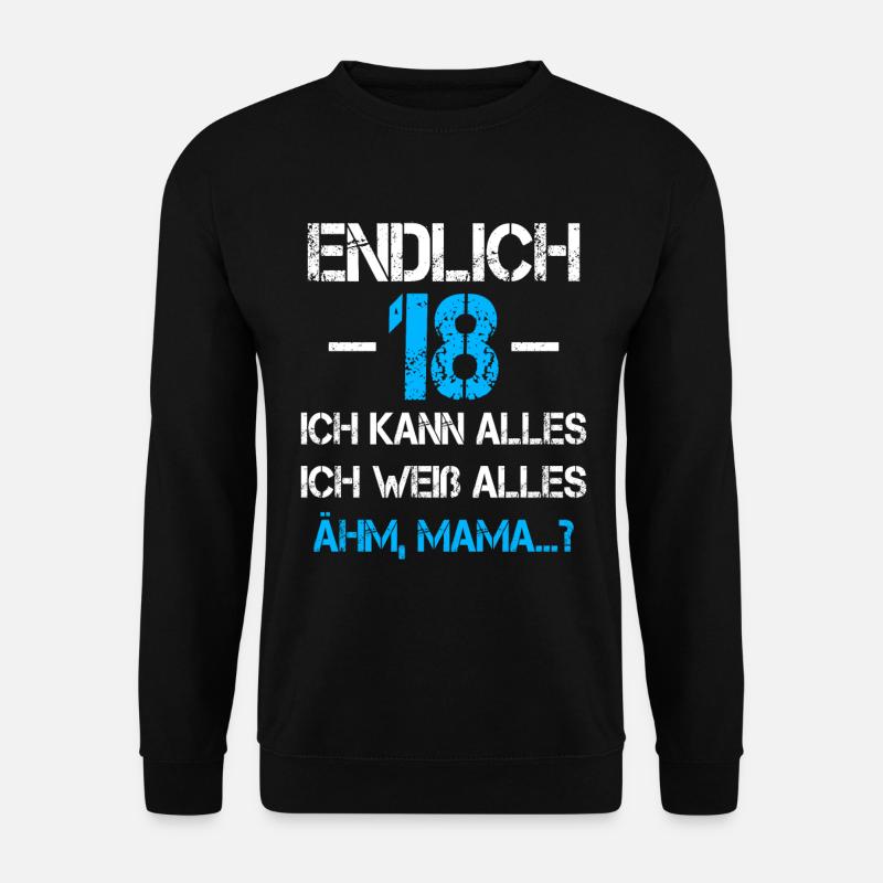 18 Geburtstag 18 Jahre Volljährig Erwachsen 18ter - Unisex Pullover - Schwarz