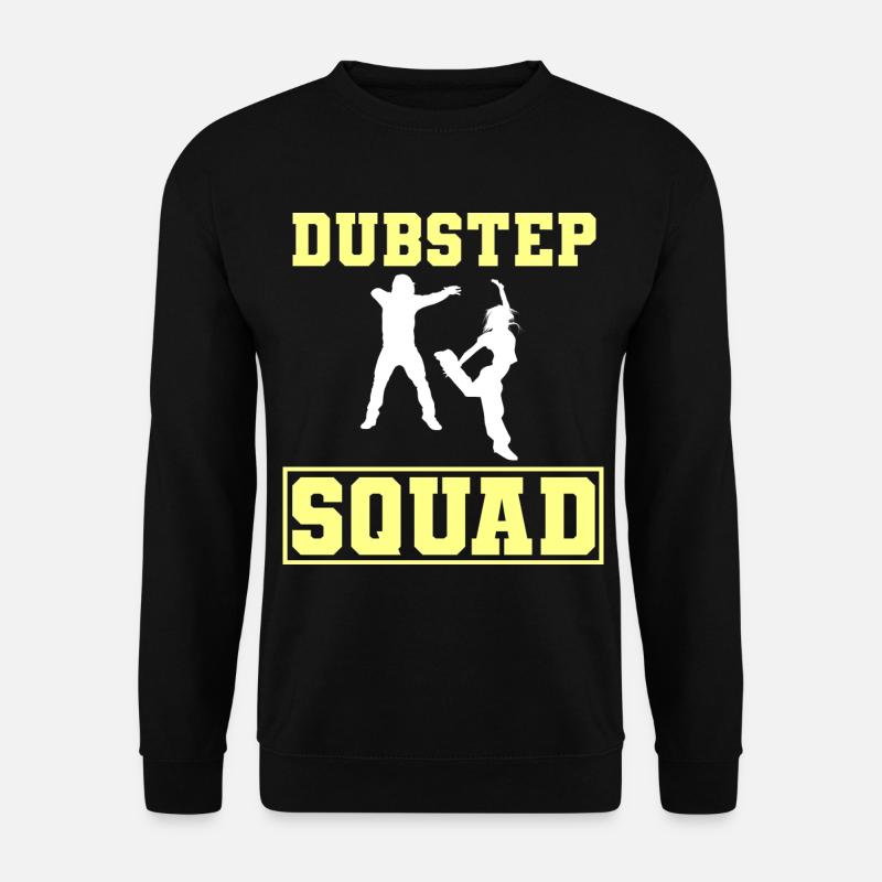 Dubstep-Liebhaber Tanz-Entertainer - Unisex Pullover - Schwarz