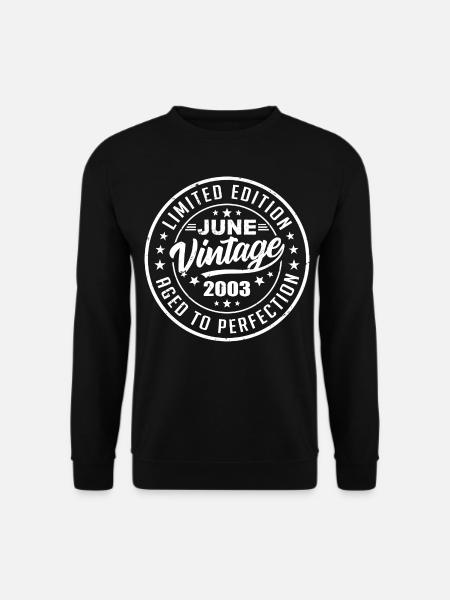Juin 2003 Cadeau Anniversaire 2003 Juin 2003 Rétro - Sweat-shirt Unisexe - noir