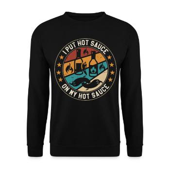 Ich gebe scharfe Soße auf meine scharfe Soße lustiger Essensliebhaber - Unisex Pullover - Schwarz - Vorne - Alina (178cm) & Michal (187cm)