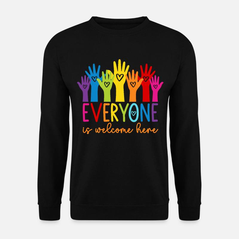 Everyone is welcome here - Unisex Sweatshirt - black