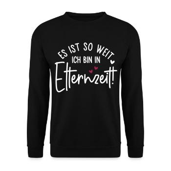 Es ist so weit Ich bin in Elternzeit - Unisex Pullover - Schwarz - Vorne - Alina (178cm) & Michal (187cm)