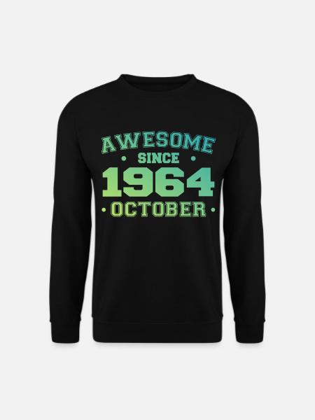 Oktober 1964 - Oktober 1964 Geburtstagsgeschenk - Unisex Pullover - Schwarz