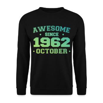 October 1962 - October 1962 Birthday Gift - Unisex Sweatshirt - black - Front - Alina (178cm) & Michal (187cm)