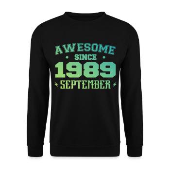 September 1989 Birthday Gift September 1989 - Unisex Sweatshirt - black - Front - Alina (178cm) & Michal (187cm)