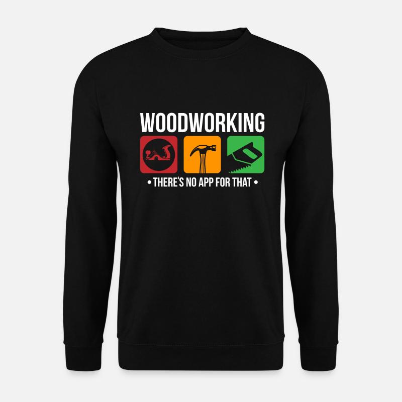 Heimwerker Schreiner Tischler Kreativ DIY Geschenk - Unisex Pullover - Schwarz