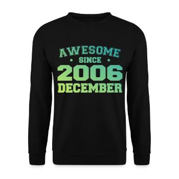 Birthday December 2006 - Gift December 2006 - Unisex Sweatshirt - black - Front - Alina (178cm) & Michal (187cm)