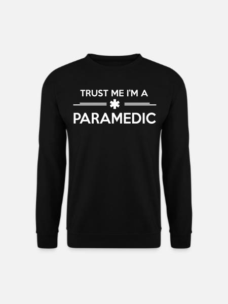 Trust me I'm a paramedic - Unisex Pullover - Schwarz