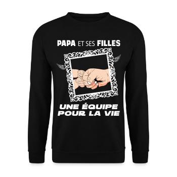 Papa et ses deux filles, la team de reve - Sweat-shirt Unisexe - noir - Devant - Alina (178cm) & Michal (187cm)