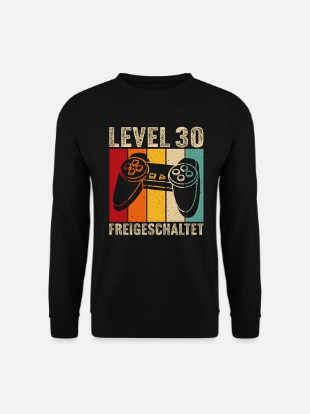 30.Geburtstag - 30 jahre level 30 freigeschaltet - Unisex Pullover - Schwarz