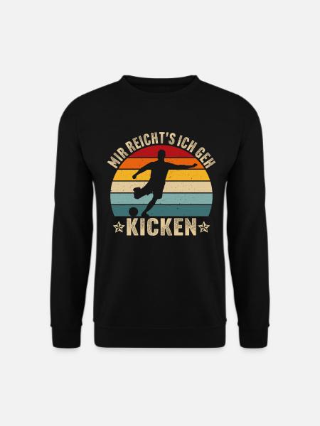 Mir reicht's ich geh kicken fußball fußballer - Unisex Pullover - Schwarz