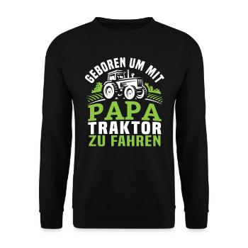 Geboren um mit papa traktor zu fahren - Unisex Pullover - Schwarz - Vorne - Alina (178cm) & Michal (187cm)