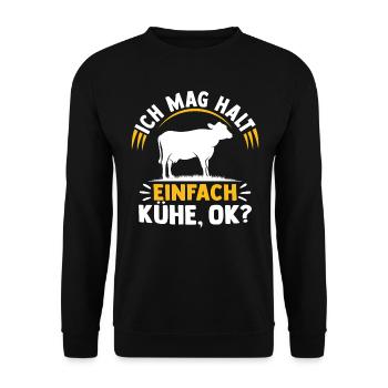 ich mag halt einfach Kühe ok t-shirt kuh kühe - Unisex Pullover - Schwarz - Vorne - Alina (178cm) & Michal (187cm)