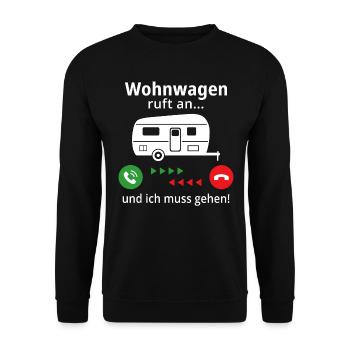 Wohnwagen ruft an und ich muss gehen! - Unisex Pullover - Schwarz - Vorne - Alina (178cm) & Michal (187cm)