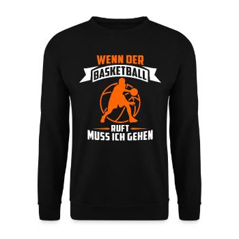 Wenn der Basketball ruft muss ich gehen - Unisex Pullover - Schwarz - Vorne - Alina (178cm) & Michal (187cm)