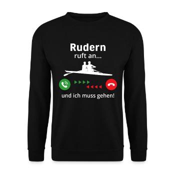 Rudern ruft an und ich muss gehen - Unisex Pullover - Schwarz - Vorne - Alina (178cm) & Michal (187cm)