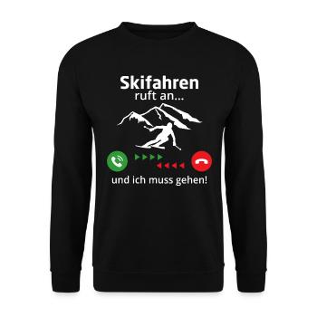 Skifahren ruft an und ich muss gehen - Unisex Pullover - Schwarz - Vorne - Alina (178cm) & Michal (187cm)