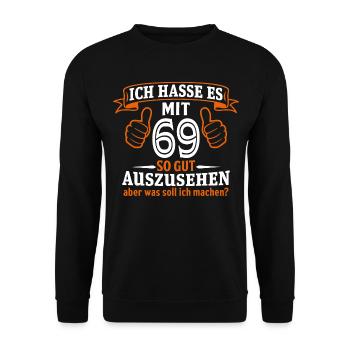 69 Jahre Geschenk 69. Geburtstag Lustig Geschenk - Unisex Pullover - Schwarz - Vorne - Alina (178cm) & Michal (187cm)