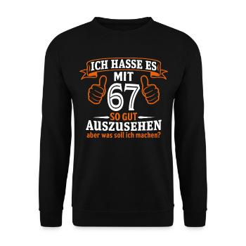 67 Jahre Geschenk 67. Geburtstag Lustig Geschenk - Unisex Pullover - Schwarz - Vorne - Alina (178cm) & Michal (187cm)