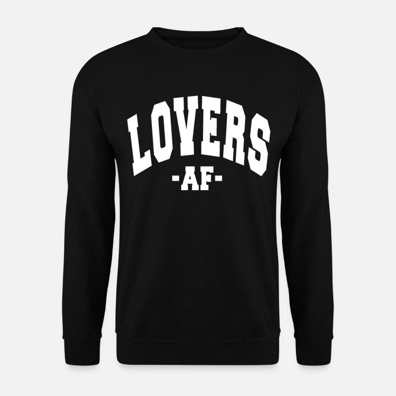 LOVERS AF VALENTINE'S DAY TAG SPRUCH FRAUEN MÄNNER - Unisex Pullover - Schwarz